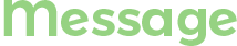 Message